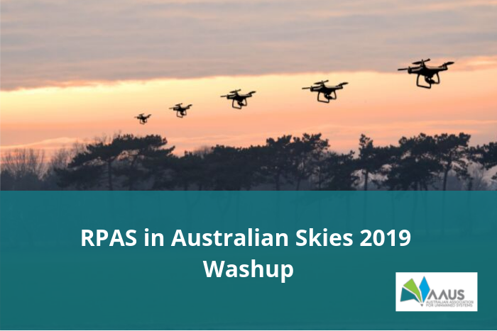 RPAS in Australian Skies 2019 Washup