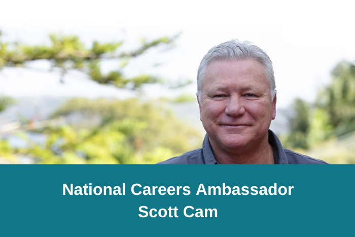 National Careers Ambassador - Scott Cam