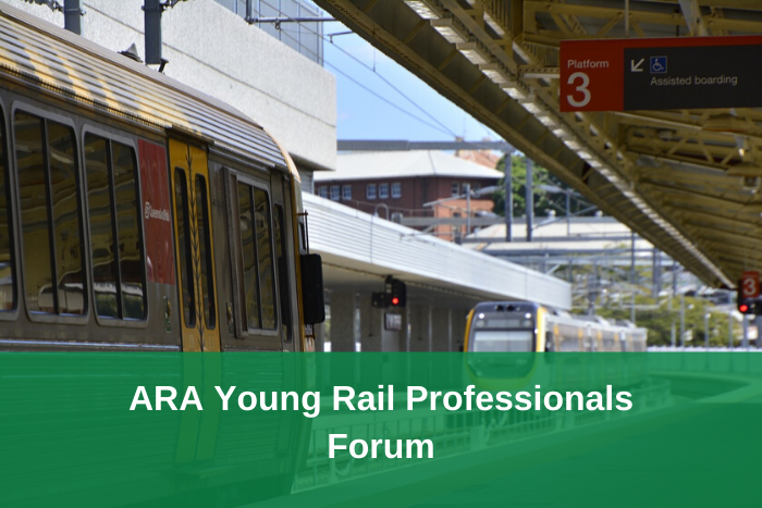 ARA Young Rail Professionals Forum