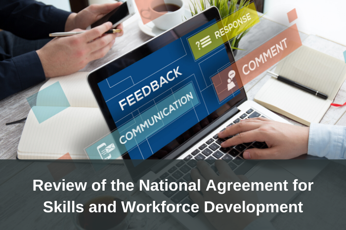 Review of the National Agreement for Skills and Workforce Development