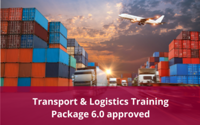 AISC approve Transport and Logistics Training Package release 6.0 and Cross Sector Supply Chain Skills