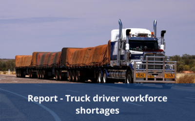 Labourforce report – Truck Driver Workforce Shortages: A Perfect Storm