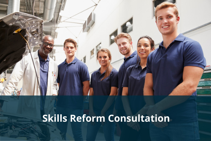 Skills Reform Consultation