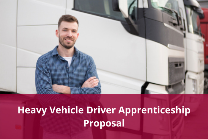 Proposed Heavy Vehicle Driver Apprenticeship