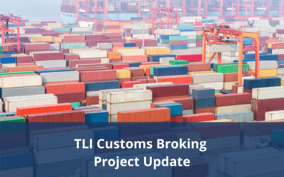 TLI Customs Broking Project update – Final draft training materials available for comment