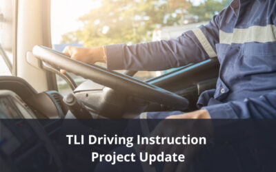 TLI Driving Instruction Project Update – Draft materials available for comment
