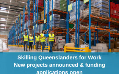 Skilling Queenslanders for Work – New projects announced and 2nd round funding open